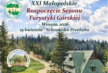 XXI Małopolskie Rozpoczęcie Sezonu Turystyki Górskiej na Przehybie 