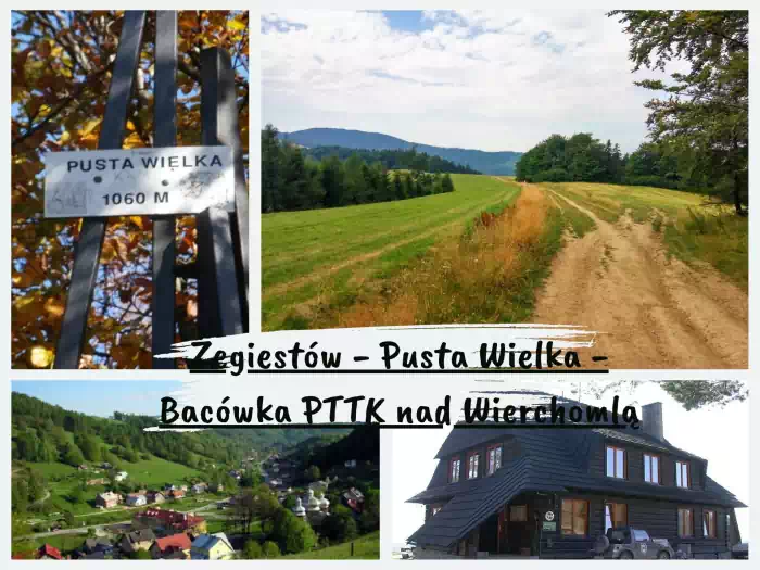 Najpiękniejsze szlaki w Beskidzie Sądeckim Żegiestów - Pusta Wielka - Bacówka PTTK nad Wierchomlą